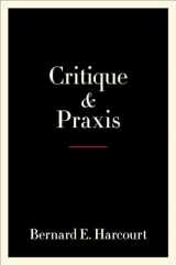 9780231195737-0231195737-Critique and Praxis