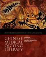 9781885246295-1885246293-Chinese Medical Qigong Therapy Vol 2
