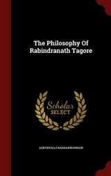 9781296856991-1296856992-The Philosophy Of Rabindranath Tagore
