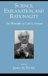 9780195121377-0195121376-Science, Explanation, and Rationality: The Philosophy of Carl G. Hempel