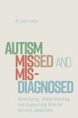9781839974601-1839974605-Autism Missed and Misdiagnosed