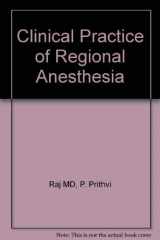 9780443086854-0443086850-Clinical Practice of Regional Anesthesia