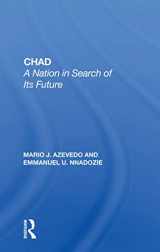 9780367161019-036716101X-Chad: A Nation In Search Of Its Future