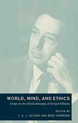 9780521360241-0521360242-World, Mind, and Ethics: Essays on the Ethical Philosophy of Bernard Williams