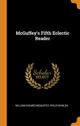 9780342931200-0342931202-McGuffey's Fifth Eclectic Reader