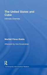 9780415804509-0415804507-The United States and Cuba: Intimate Enemies (Contemporary Inter-American Relations)