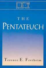 9780687008421-0687008425-The Pentateuch: Interpreting Biblical Texts Series (Intepreting Biblical Texts)