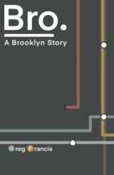 9780692894057-0692894055-Bro.: A Brooklyn Story