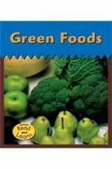 9781588107435-1588107434-Green Foods (The Colors We Eat)