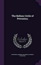 9781354374207-1354374207-The Bellum Civile of Petronius;
