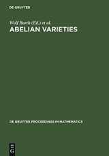 9783110144116-3110144115-Abelian Varieties: Proceedings of the International Conference held in Egloffstein, Germany, October 3-8, 1993 (De Gruyter Proceedings in Mathematics)