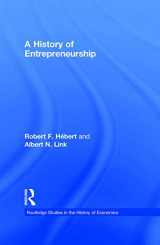 9780415777384-0415777380-A History of Entrepreneurship (Routledge Studies in the History of Economics)