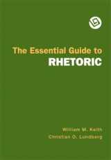 9780312472399-0312472390-The Essential Guide to Rhetoric