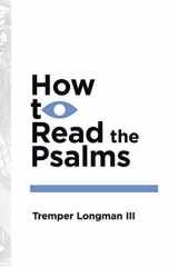 9780877849414-0877849412-How to Read the Psalms (How to Read Series)