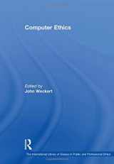 9780754625988-0754625982-Computer Ethics (The International Library of Essays in Public and Professional Ethics)