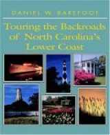9780895871268-0895871262-Touring the Backroads of North Carolina's Lower Coast