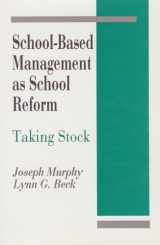 9780803961753-0803961758-School-Based Management as School Reform: Taking Stock