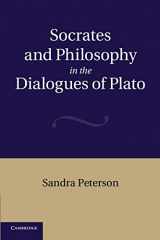 9781107667990-1107667992-Socrates and Philosophy in the Dialogues of Plato