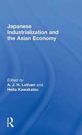9780415115018-0415115019-Japanese Industrialization and the Asian Economy