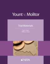 9781601565426-1601565429-Yount v. Molitor: Trial Materials (NITA)