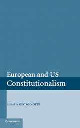9780521854016-0521854016-European and US Constitutionalism