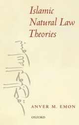 9780199579006-0199579008-Islamic Natural Law Theories