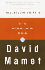 9780375704239-037570423X-Three Uses of the Knife: On the Nature and Purpose of Drama