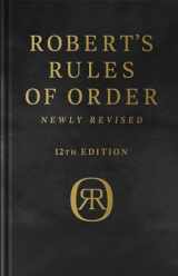 9781541798052-1541798058-Robert's Rules of Order Newly Revised, Deluxe 12th edition