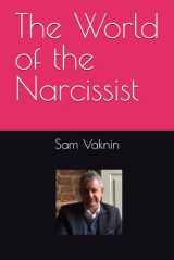 9781717820075-1717820077-The World of the Narcissist