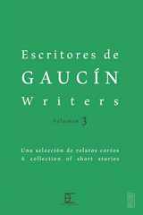 9788494577963-8494577964-Escritores de Gaucín Writers Volumen 3: Una selección de relatos cortos A collection of short stories (Escritores de Gaucin Writers)