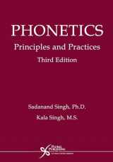 9781597560207-1597560200-Phonetics: Principles and Practices, Third Edition