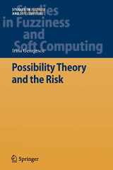 9783642433047-3642433049-Possibility Theory and the Risk (Studies in Fuzziness and Soft Computing, 274)