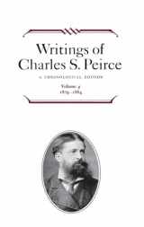 9780253372048-0253372046-Writings of Charles S. Peirce: A Chronological Edition, Volume 4: 1879–1884