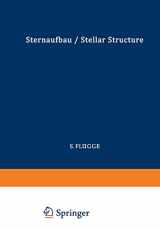 9783642459108-3642459102-Astrophysik II: Sternaufbau / Astrophysics II: Stellar Structure (Handbuch der Physik Encyclopedia of Physics, 11 / 51)