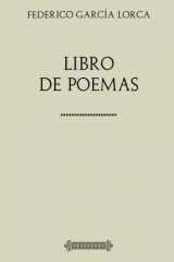 9781548061005-154806100X-Colección Lorca: Libro de Poemas (Spanish Edition)