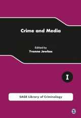 9781847870247-1847870244-Crime and Media (SAGE Library of Criminology)