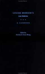 9780195127218-0195127218-Louise Erdrich's Love Medicine: A Casebook (Casebooks in Criticism)