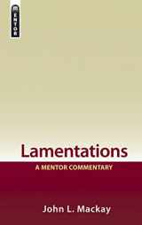 9781845503635-1845503635-Lamentations: A Mentor Commentary