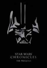 9780811847353-0811847357-Star Wars Chronicles: The Prequels