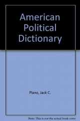 9780030229329-0030229324-The American Political Dictionary