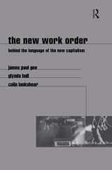 9780367318802-0367318806-The New Work Order: Behind the Language of the New Capitalism