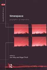 9780415180849-0415180848-Timespace: Geographies of Temporality (Critical Geographies)