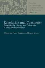 9780813230689-0813230683-Revolution and Continuity: Essays in the History and Philosophy of Early Modern Science (Studies in Philosophy and the History of Philosophy)
