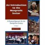 9781929109128-1929109121-An Introduction to the Nonprofit Sector: A Practical Approach for the 21st Century
