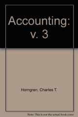 9780130818263-0130818267-Accounting: Canadian Fourth Edition, Vol. III (4th Edition)