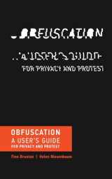 9780262529860-0262529866-Obfuscation: A User's Guide for Privacy and Protest