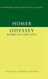 9780521859837-0521859832-Homer: Odyssey Books XVII-XVIII (Cambridge Greek and Latin Classics)