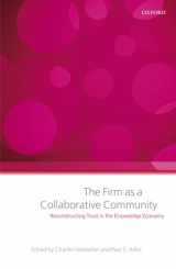 9780199286041-0199286043-The Firm as a Collaborative Community: Reconstructing Trust in the Knowledge Economy