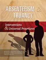 9781599090566-1599090562-Absenteeism & Truancy: Interventions and Universal Procedures