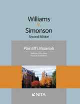 9781601565556-1601565550-Williams v. Simonson: Second Edition Plaintiff's Materials (NITA)